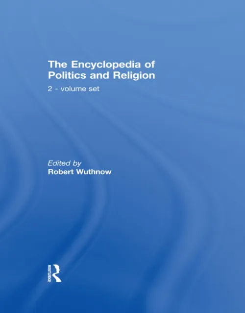 Encyclopedia of Politics and Religion