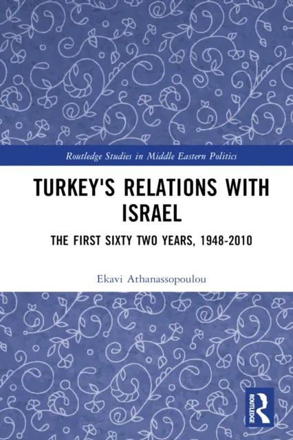 Turkey's Relations With Israel
