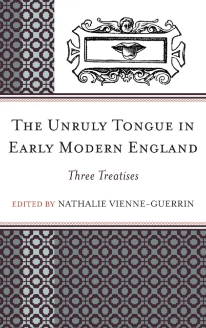 Unruly Tongue in Early Modern England