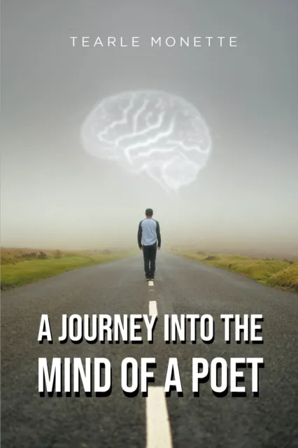 Journey Into the Mind of a Poet