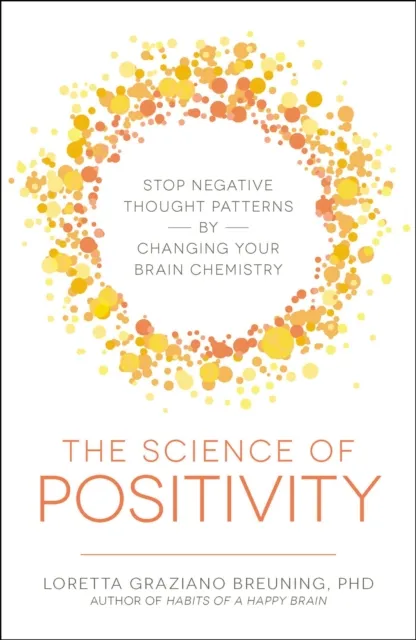 Science of Positivity