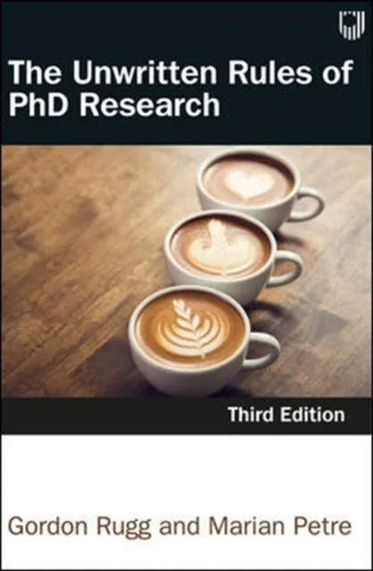 Unwritten Rules of PhD Research 3e