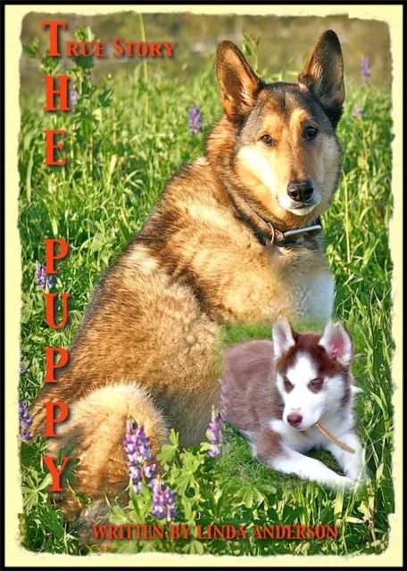 Puppy A True Story