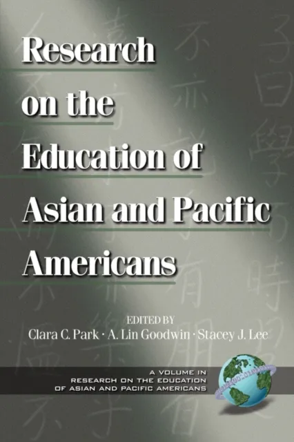 Research on the Education of Asian and Pacific Americans
