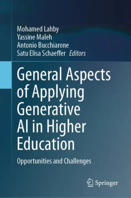 General Aspects of Applying Generative AI in Higher Education