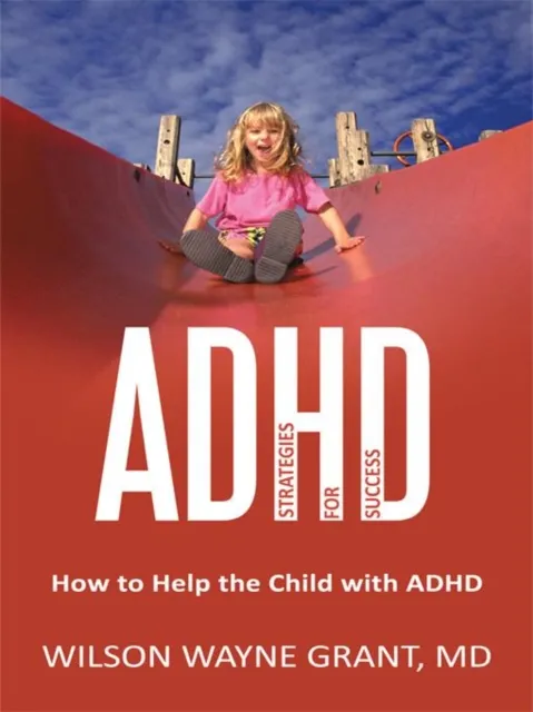 Adhd: Strategies for Success
