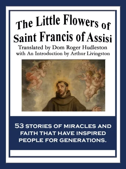 Little Flowers of Saint Francis of Assisi