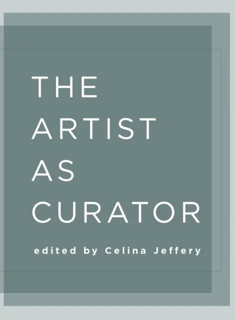 Artist as Curator