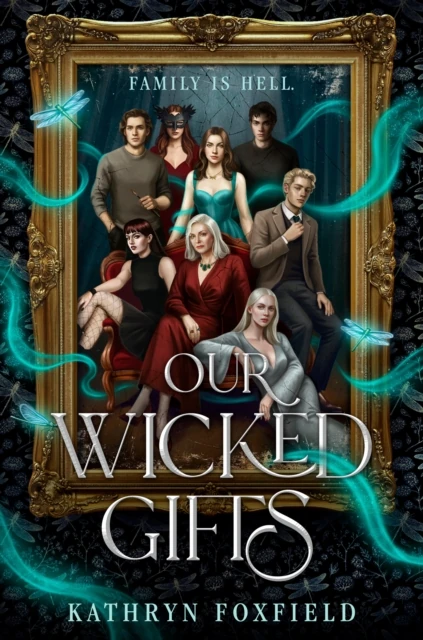 Our Wicked Gifts