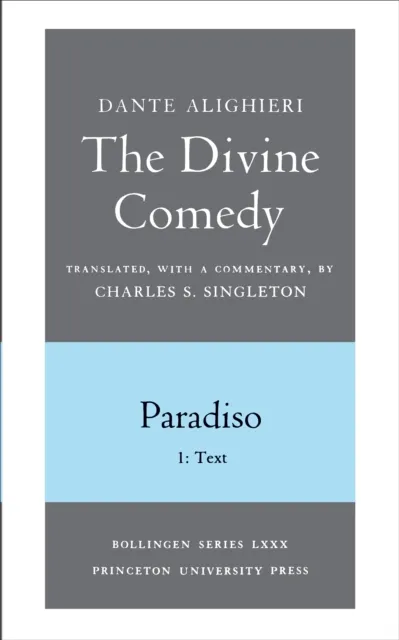 Divine Comedy, III. Paradiso, Vol. III. Part 1
