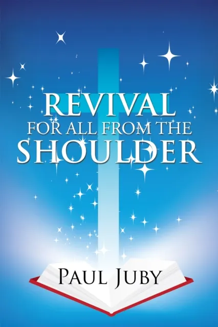 Revival for All from the Shoulder