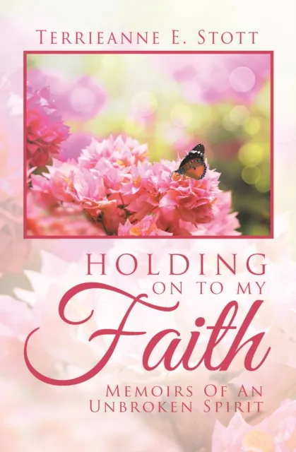 Holding on to My Faith