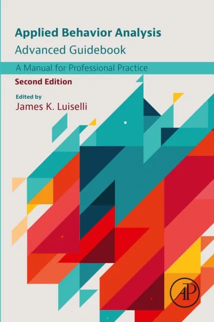 Applied Behavior Analysis Advanced Guidebook