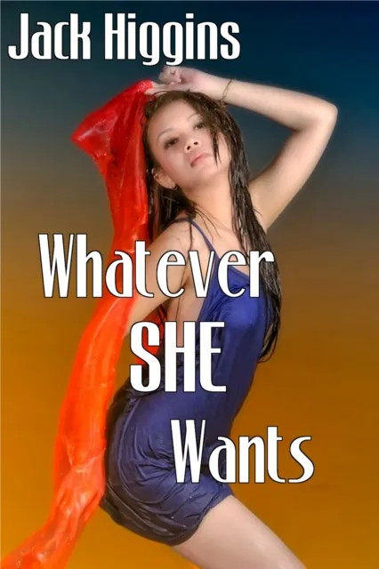 Whatever She Wants