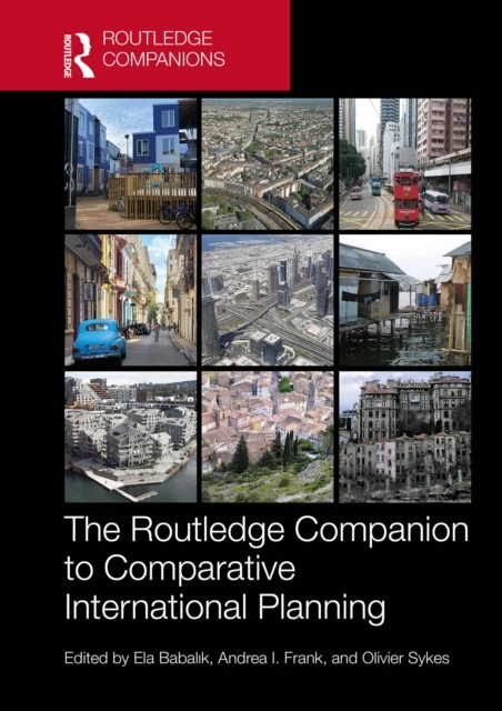 Routledge Companion to Comparative International Planning