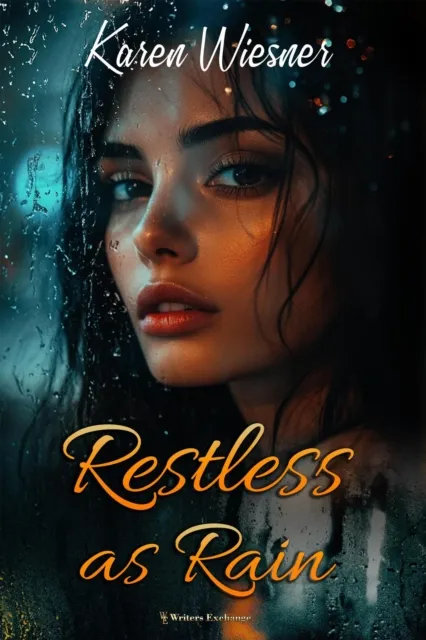 Restless as Rain