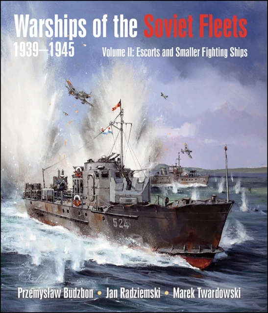 Warships of the Soviet Fleets 1939-1945