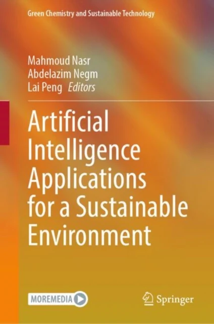 Artificial Intelligence Applications for a Sustainable Environment