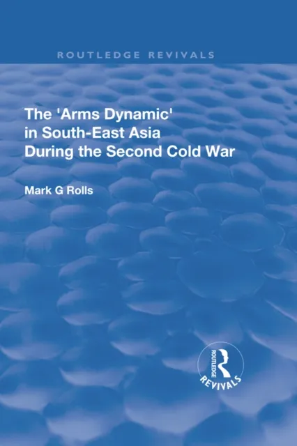 Arms Dynamic in South-East Asia During the Second Cold War