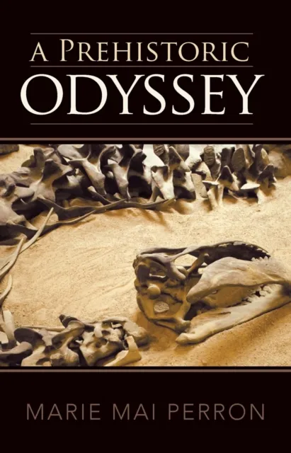 Prehistoric Odyssey