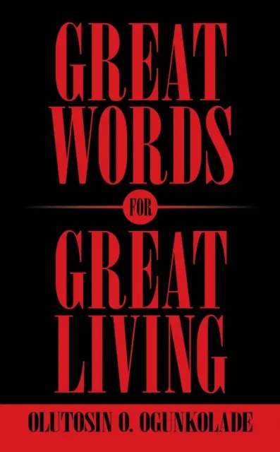Great Words for Great Living