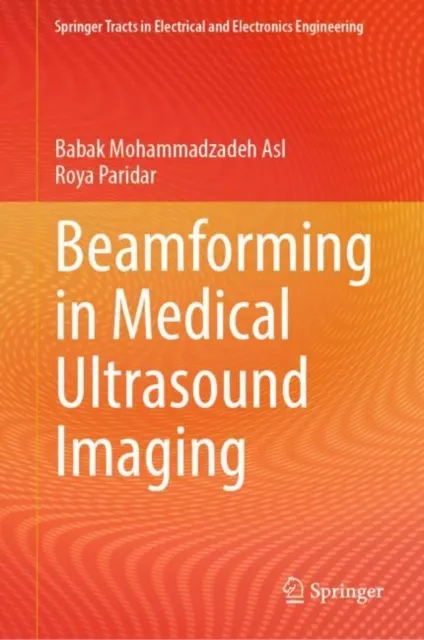 Beamforming in Medical Ultrasound Imaging