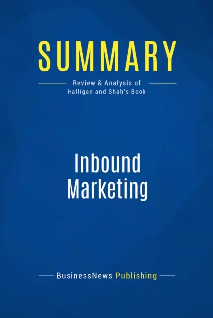 Summary: Inbound Marketing