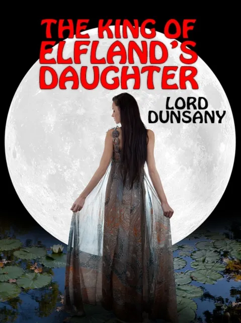 King of Elfland's Daughter