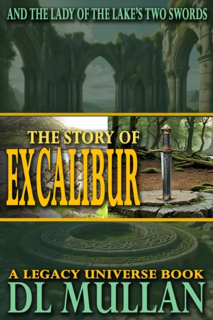 Story of Excalibur