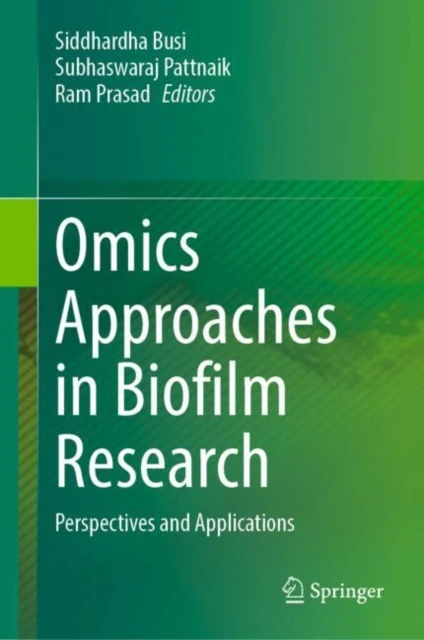 Omics Approaches in Biofilm Research