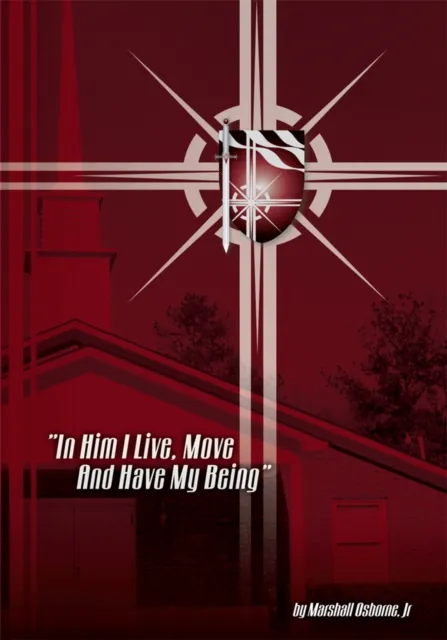 In Him I Live, Move, and Have My Being