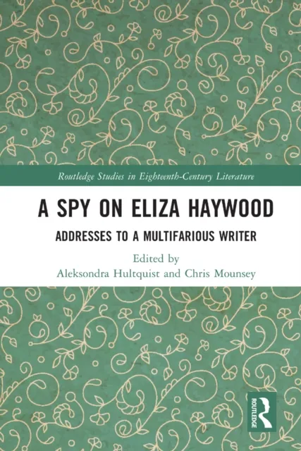 Spy on Eliza Haywood