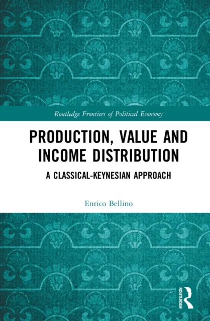 Production, Value and Income Distribution