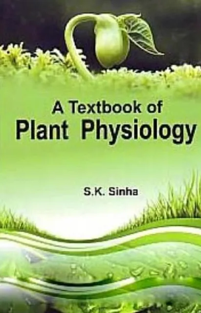 Textbook of Plant Physiology