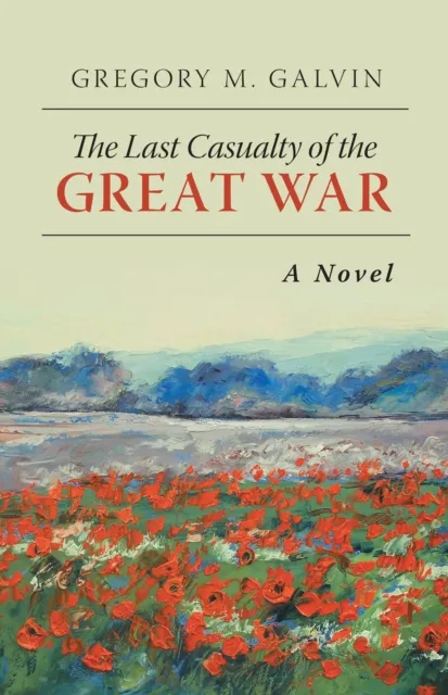 Last Casualty of the Great War