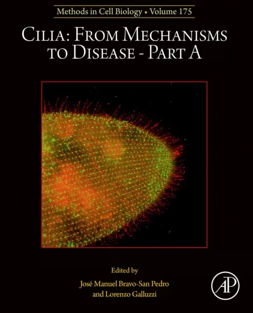 Cilia: From Mechanisms to Disease-Part A