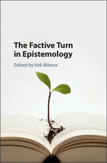 Factive Turn in Epistemology