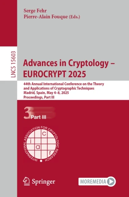 Advances in Cryptology - EUROCRYPT 2025