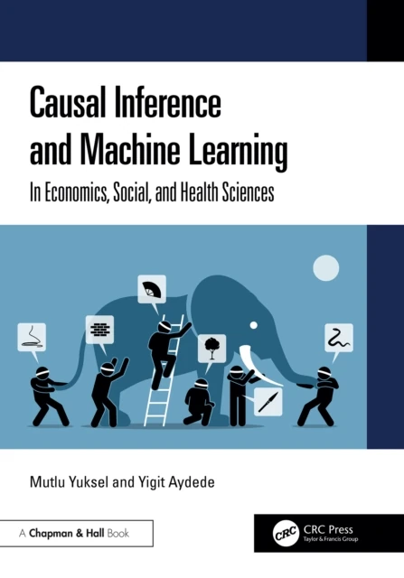 Causal Inference and Machine Learning