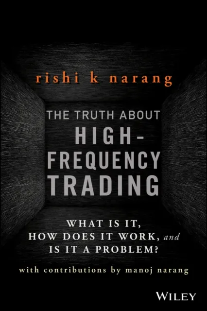Truth About High-Frequency Trading