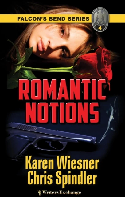 Falcon's Bend Series, Book 4: Romantic Notions