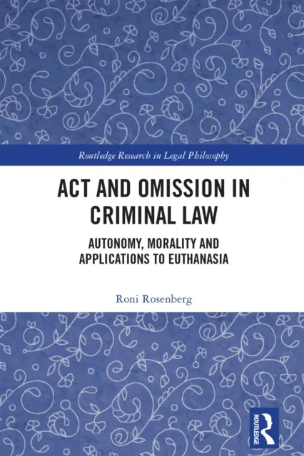 Act and Omission in Criminal Law