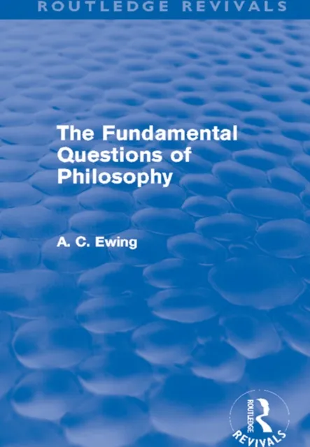 Fundamental Questions of Philosophy (Routledge Revivals)