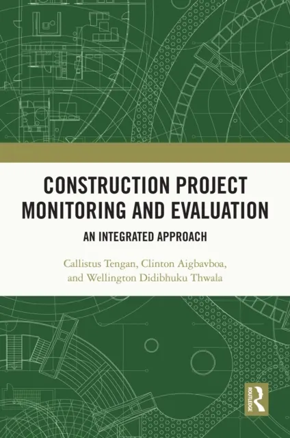 Construction Project Monitoring and Evaluation