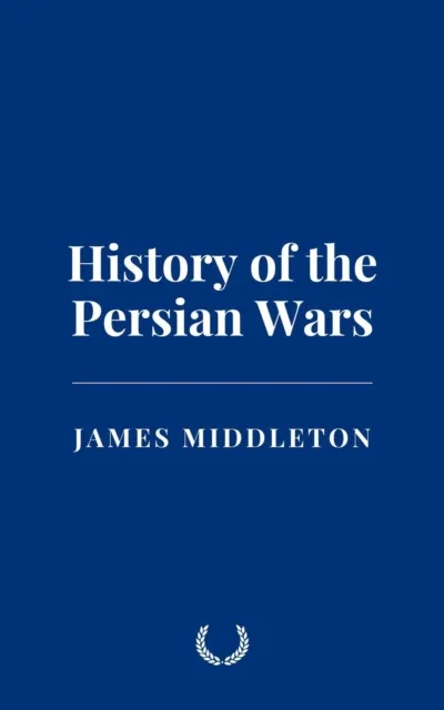 History of the Persian Wars