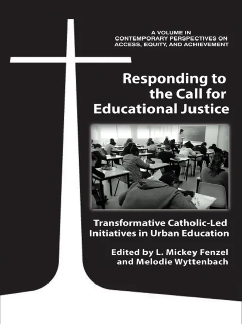 Responding to the Call for Educational Justice