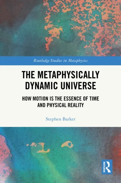 Metaphysically Dynamic Universe