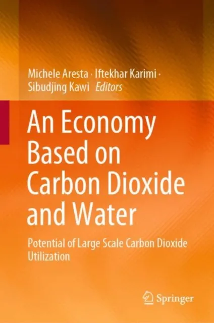 Economy Based on Carbon Dioxide and Water
