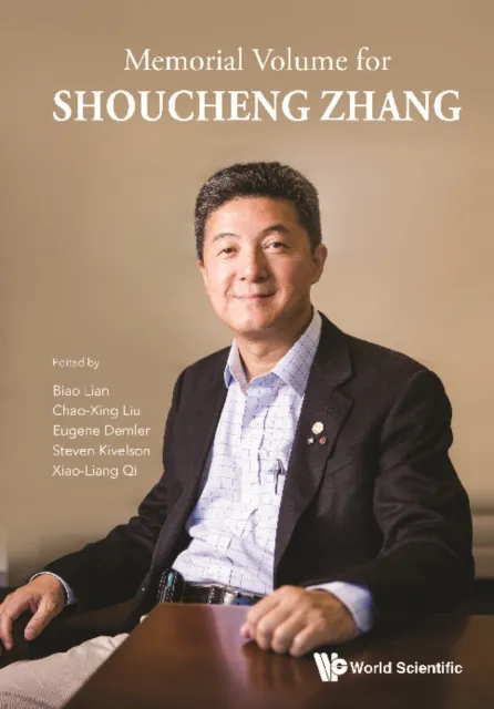 Memorial Volume For Shoucheng Zhang