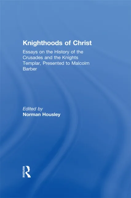 Knighthoods of Christ